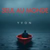 Download track Seul Au Monde