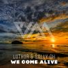 Download track We Come Alive