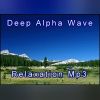 Download track Deep Alpha Wave Relaxation