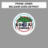 Download track Belgium Goes Detroit (Nice Therapys 6AM In Detroit Remix)