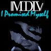 Download track I Promised Myself (Extended Mix)