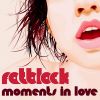 Download track Moments In Love (Original Mix) 