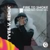 Download track Fire To Smoke