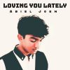 Download track Missing You Lately