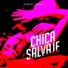 Download track Chica Salvaje