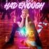 Download track Had Enough (Instrumental)