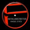 Download track Angel Eyes (Franky Fonell And Chris Reece Remix)