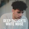 Download track Constant Calm White Noise, Pt. 17