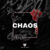 Download track Chaos (VIP Mix)