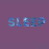 Download track Sleep Well Three