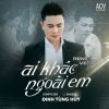 Download track Ai Khác Ngoài Em (DJ Thảo Bebe Remix)