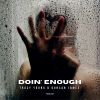 Download track Doin' Enough (The Young Collective Club Mix)