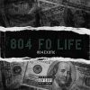 Download track 804 Fo Life, Pt. 3