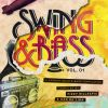 Download track Swing & Bass Vol. 1 Album Mix (Mixed By Fizzy Gillespie)