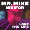 Download track Love The Life (Radio Edit)