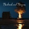 Download track Backroads And Bonfires