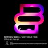 Download track Shot Your Face (Radio Mix)