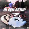 Download track In Een Setup (Intro 3)