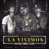 Download track La Vivimos (Gigolo & La Exce)