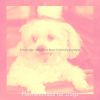 Download track Pulsating Music For Sweet Dogs