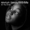 Download track Runaway With Me