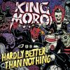 Download track Hardly Better Than Nothing
