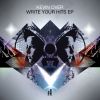 Download track Write Your Hits (Original Mix)