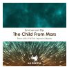 Download track The Child From Mars