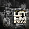 Download track Let 'em Know