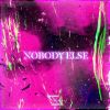 Download track Nobody Else (Extended Version)