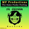 Download track The Same Funky Feeling (Dale Castell Remix)