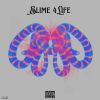 Download track Slime 4 Life