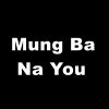 Download track Mung Ba Na You