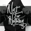 Download track Not For Nothing