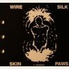 Download track Silk Skin Paws (Full Length Version)