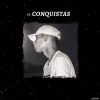 Download track Conquistas