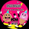 Download track Disco Biscuit (Original Mix)