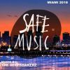 Download track Safe Miami 2018 (Continuous Dj Mix)