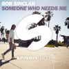 Download track Someone Who Needs Me