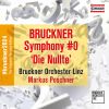 Download track Bruckner: Symphony In D Minor, WAB 100 