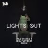 Download track Lights Out (Will Sparks And Joel Fletcher Remix)