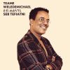 Download track Hanti Hareg Lebi (Eritrean Music)