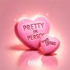 Download track Pretty In Person (Slowed)