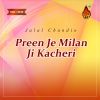 Download track Preen Je Milan Ji Kacheri