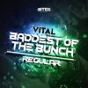 Download track Baddest Of The Bunch