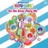 Download track Tú No Eres Para Mi