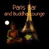 Download track Paris Bar And Buddha Lounge