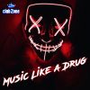 Download track Music Like A Drug