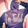 Download track I'm Foolish (Short Version)