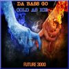 Download track Cold As Ice (Club Mix)